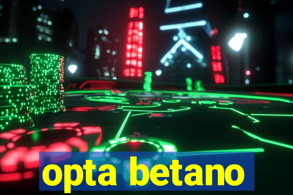 opta betano